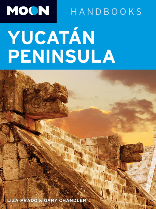Title details for Moon Yucatán Peninsula by Liza Prado - Available